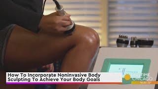 How To Incorporate Noninvasive Body Sculpting To Achieve Your Body Goals