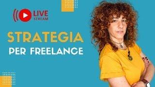 Pianifica il tuo Successo: Strategia per Freelance