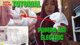 CARA MENGGUNAKAN POMPA ASI ELECTRIC | KATA MAMA TUTORIAL