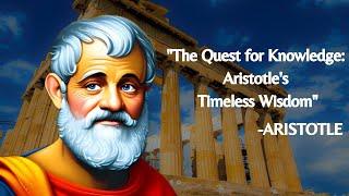 "The Quest for Knowledge: Aristotle's Timeless Wisdom"