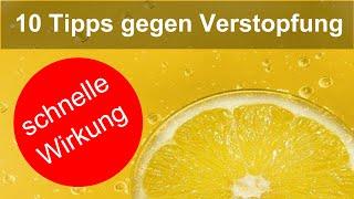 VERSTOPFUNG LÖSEN SOFORT  - 10 einfache Tipps gegen Verstopfung