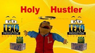 Holy Hustler