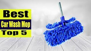 Best Car Wash Mop 2023 top 5