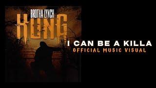 Brotha Lynch Hung - I Can Be A Killa (Official Music Video)
