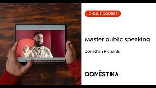 Public Speaking: Build your Confidence when Presenting - A course by Jonathan Richards | Domestika