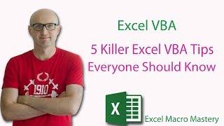 5 Killer Excel VBA Tips Everyone Should Know