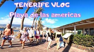 TENERIFE VLOG - The Best Vacation Destination In 2022 is Playa de las Americas 