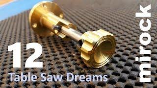 Table Saw Dreams 12