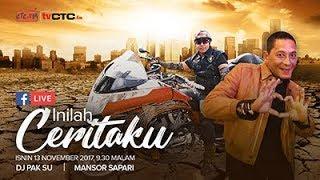 INILAH CERITAKU : Bersama  Mansor Sapari