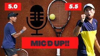 USTA 5.5 BIG SERVE Tennis Singles | Dr.  Reed | Mic'd UP!!