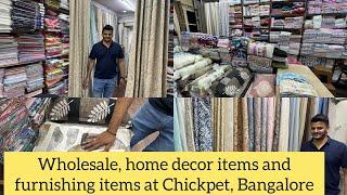 Chickpet Bangalore wholesale furnishing items shop/curtains,bedsheets,doormats,towels,blankets