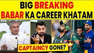 Big Breaking Babar Azam ko Captaincy se laat maar ke nikala?