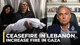 Israel agreed to a ceasefire in Lebanon in order to increase fire in Gaza: Marwan Bishara