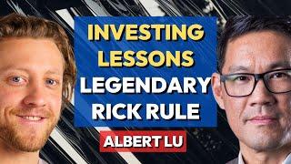 Investment Lessons I Learned From Rick Rule | Albert Lu @RuleInvestmentMedia