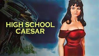 High School Caesar | Classic Movie