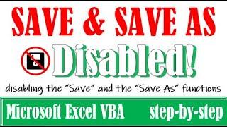 Disable Save and Save As options in Excel