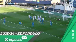 Puskás Akadémia FC - DVSC | 4-1 | (2-1) | OTP Bank Liga | 33. forduló | MLSZTV