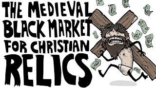 The Medieval Black Market for Christian Relics