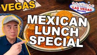 Mexican Lunch Special at Lindo Michoacán, Palace Station Casino. Las Vegas