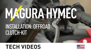 MAGURA HYMEC - Installation Offroad Clutch Kit