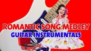 Medley Romantic Songs - Guitar Instrumentals