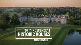 Uncovering The 7 Best Historic Houses In England.