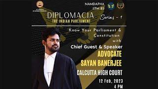 Diplomacia | Mr. Sayan Banerjee