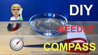 How to Make a Homemade Compass - DIY Compass