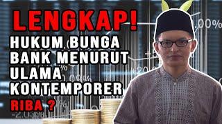 LENGKAP! HUKUM BUNGA BANK MENURUT ULAMA KONTEMPORER : RIBA?