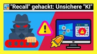 Windows Recall ist VIEL schlimmer, als wir dachten...