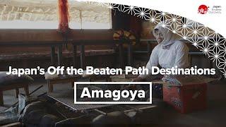 Japan's Off the Beaten Path Destinations | Amagoya
