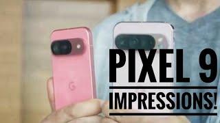 PIXEL 9 Impressions |  Will It Overheat?  