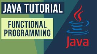 Java Functional Programming Tutorial