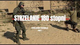 Strzelanie 180 stopni  Symulowane DYSFUNKCJE PART1