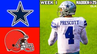 Cowboys vs. Browns | Week 1 Simulation | Madden 25 Gameplay