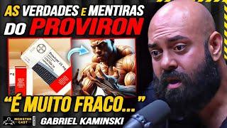 DOUTOR MANDA A REAL do PROVIRON ! NÃO É ANABÓLICO !? | GABRIEL KAMINSKI