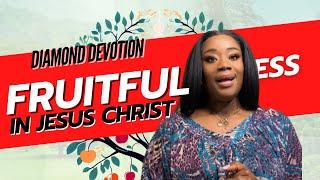 Diamond Devotion l FULL EPISODE l Fruitfulness in Christ