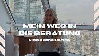 Mein Weg in die Unternehmensberatung - MBB Quereinstieg als Psychologin