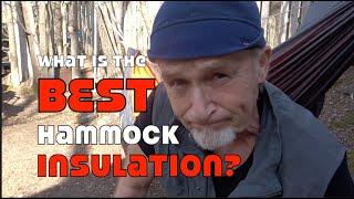 Hammock Insulation...What is the Best?