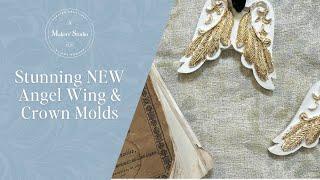 Stunning NEW Angel Wing & Crown Molds