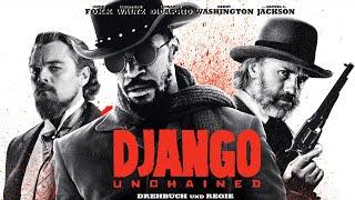 Django Unchained (2012) Movie || Jamie Foxx, Christoph Waltz, Leonardo DiCaprio || Review and Facts