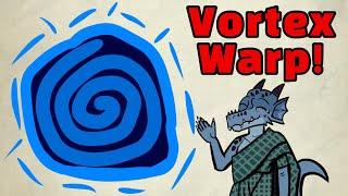 Vortex Warp does a lot of damage in Dnd 5e! - Advanced guide to Vortex Warp