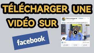 Comment télécharger une vidéo sur Facebook