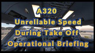 Airbus A320 Unreliable Speed During Take Off  @a320mentorchannel