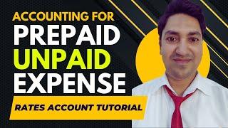 How to Prepare RENT and RATES Account? Adjusting Entries for Prepaid and Unpaid Expense