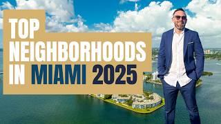 Top Neighborhoods to INVEST in 2025 | Miami Real Estate