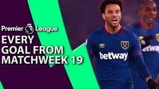 Every goal from Premier League Matchweek 19 | NBC Sports