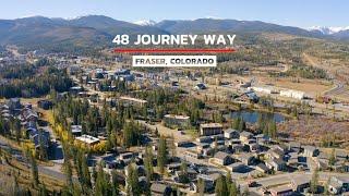 4K Video Walkthrough of 48 Journey Way - Fraser, Colorado (UNBRANDED)