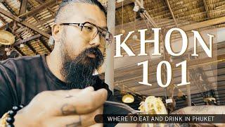 Isan Food Paradise in Phuket | Khon 101 Restaurant