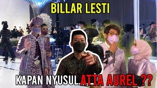 Datang Nikahan Atta Aurel Bareng Rizky Billar & Lesti !!